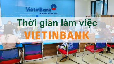 Giờ Làm Việc Vietinbank Toàn Quốc 2023
